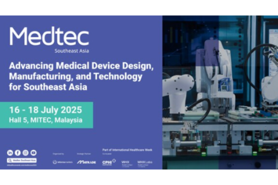 Medtec Southeast Asia 2025 - The Southeast Asia's Premier Medical Device Design & Manufacturing Exhibition Debuts in Mal