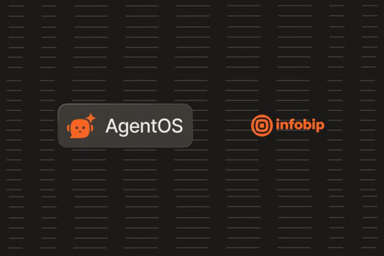 Infobip is set to launch AgentOS to orchestrate autonomous AI-driven customer journeys at scale