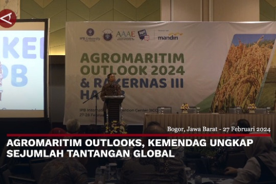 Agromaritim Outlooks, KEMENDAG Ungkap Sejumlah Tantangan Global