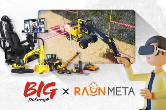 Big Pictures and RaonMeta Join Forces to Launch Metaverse Construction Machinery Training for Learners Worldwide