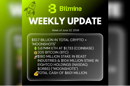 Bitmine Immersion Umumkan Kepemilikan ETH Capai 5,67 Juta Token dan Kepemilikan Kripto serta Uang Tunai Sebesar $10,7 M