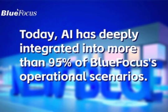 Pendapatan BlueFocus Tembus RMB 60 Miliar pada 2024, Pertumbuhan Bisnis yang Didukung AI juga Tumbuh 10 Kali Lipat