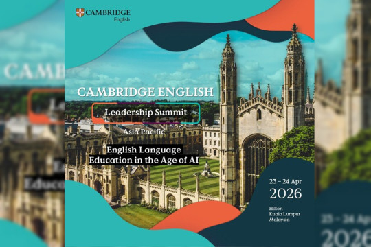 Cambridge English to Convene Asia Pacific Education Leaders at 2026 Leadership Summit in Kuala Lumpur