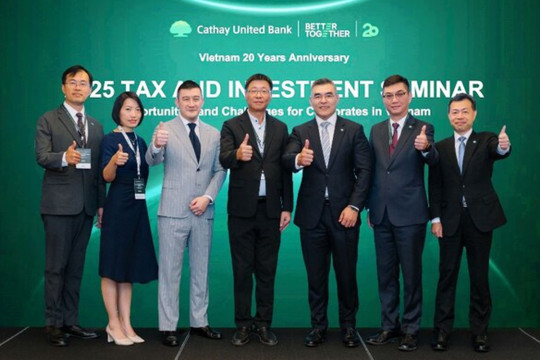 Cathay United Bank Hosts Vietnam Tax and Investment Seminar on Tariff Impacts and Supply Chain Shifts