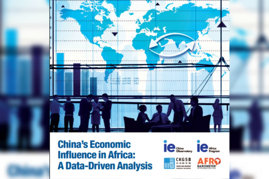 CKGSB and IE University launch data-driven report on China's economic influence in Africa