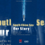 Short Documentary "South China Sea: Our Story" Highlights Regional Peace and Cooperation