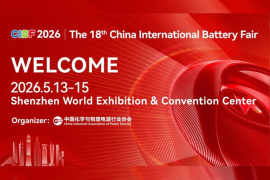 CIBF 2026 to Gather Global Battery Industry in Shenzhen This May, Opens Visitor Registration