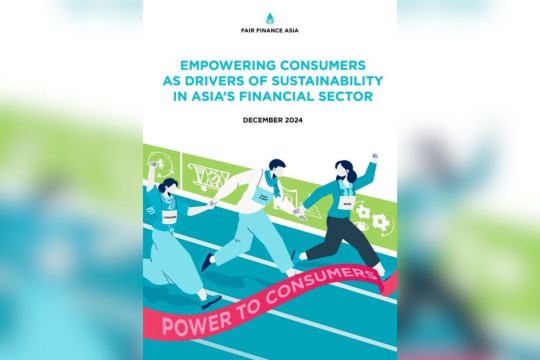 Bank-Bank di Asia Berperan Penting Memberdayakan Konsumen sebagai Bagian dari Agenda Pembangunan Berkelanjutan