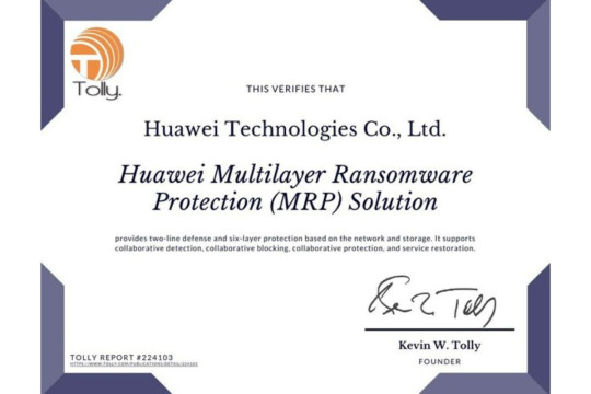 Solusi Huawei Multilayer Ransomware Protection (MRP) Menjadi Solusi Pertama di Industri yang Meraih Sertifikasi Tolly
