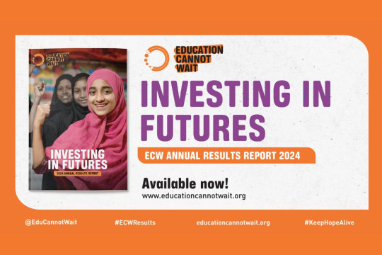 Investing in Futures: Education Cannot Wait Jangkau 14 Juta Anak yang Terdampak Krisis di Seluruh Dunia