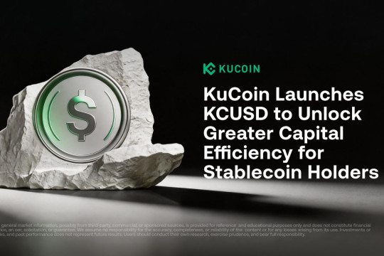 KuCoin Luncurkan KCUSD guna Meningkatkan Efisiensi Modal bagi Pemegang Stablecoin