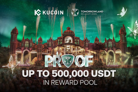 KuCoin Luncurkan PROOF: Tomorrowland Edition, Memadukan Kompetisi Trading yang Adil di Ajang Tomorrowland Belgium 2026