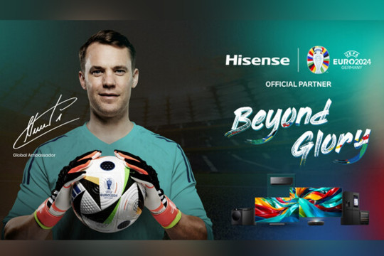 Kiper Legendaris Manuel Neuer Jadi "Brand Ambassador" Hisense UEFA EURO 2024™ dalam Program Promosi "BEYOND GLORY"