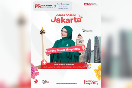 Malaysia Healthcare Travel Council Perluas Jangkauan dan Promosikan Malaysia Healthcare Melalui Malaysia Fair Jakarta