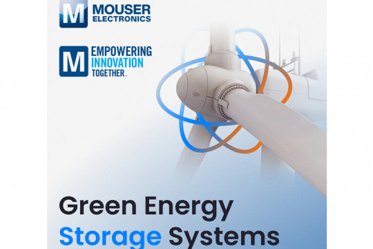 Mouser Electronics Bahas Sistem Penyimpanan Energi yang Ramah Lingkungan