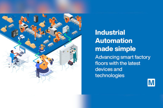 Mouser Hadirkan Sejumlah Mitra Produsen Baru, Perluas Portofolio Otomasi Industri guna Mendukung Sistem Industri