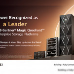 Huawei Recognized as a Leader in Gartner® Magic Quadrant™ for Enterprise Storage Platforms, 2026