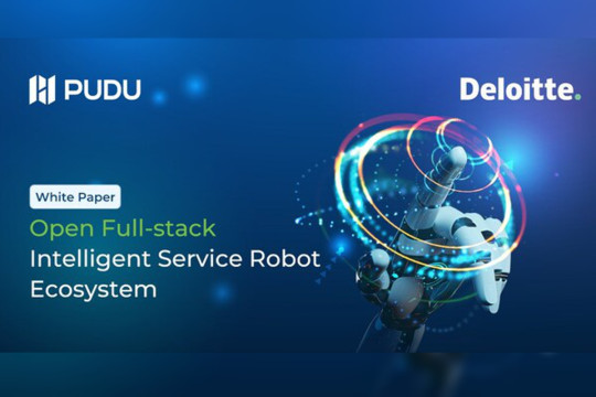 Pudu Robotics and Deloitte Release White Paper on "Open Full-Stack Intelligent Service Robot Ecosystem"