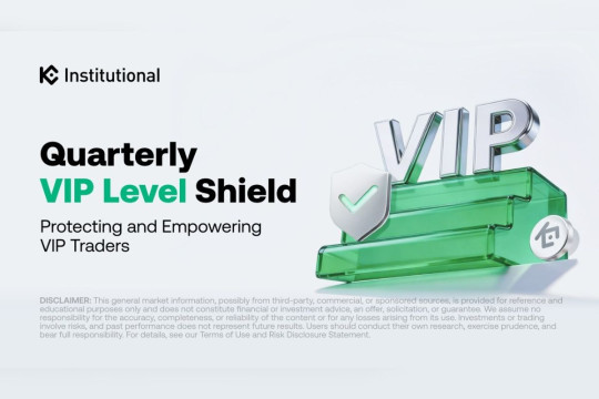 KuCoin Institutional Luncurkan Quarterly VIP Level Shield yang Memperkuat Stabilitas VIP Trader