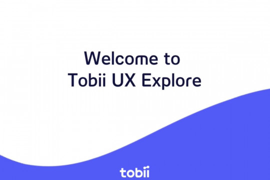 Tobii Lansir Platform Komputasi Awan UX Explore, memperluas skala penelitian UX perangkat seluler