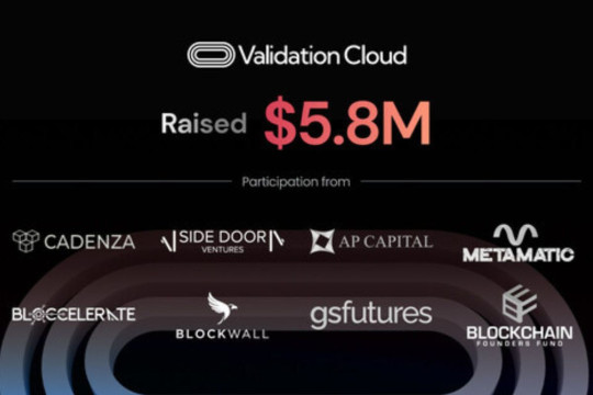 Validation Cloud Dapatkan Pendanaan Pertama Sebesar $5,8 Juta Untuk Mendorong Infrastruktur Web3