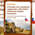 XTransfer Launches Cross-border Payment Service in Chile