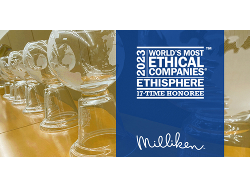 Milliken & Company Garners 2023 World’s Most Ethical Companies ...